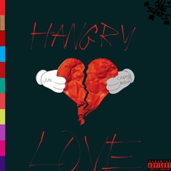 juni- HANGRY LOVE ft. Carter Badd (prod.XVN)