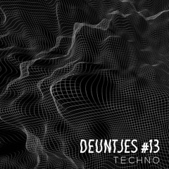 Deuntjes #13 - Techno