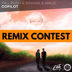 Tali Rush, Sayana & Made - Copilot (Tidesness Remix)