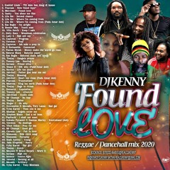 Found Love Reggae Dancehall mix 2020