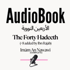 [AUDIOBOOK] 40 Hadeeth + 8 Hadeeth of Ibn Rajab
