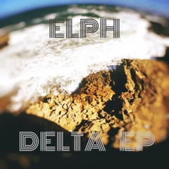 Elph - Delta (Original Mix)