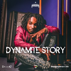 DJ Payton & Dynamite - Dynamite Story 2020