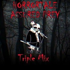 Horrortale: Assured Prey (Triple Mix)
