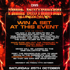 DNB COLLECTIVE: FINAL DESTINATION DJ COMPETITION - SHORTY