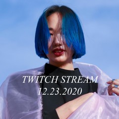 DJ HEARTSLAYER: Live On Twitch 12.23.2020
