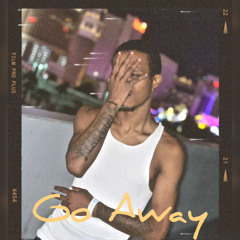 Go Away ft P1KASSO & KTB.J