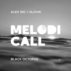 Alex Inc, Slovik - Black Octopus