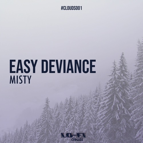 Easy Deviance - Misty