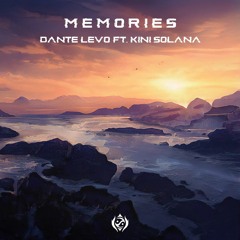 Memories Ft. Kini Solana