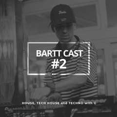 Bartt Cast #2