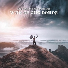 LIT LORDS X YOLO SNIPES - WAR OF THE LORDS (FT. TECH N9NE)