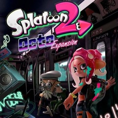 Splatoon 2 Octo Expansion OST Showdown!