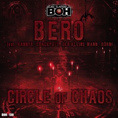 BERO - CIRCLE OF CHAOS [BOH]