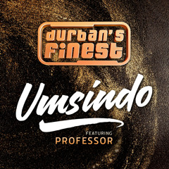 Umsindo (feat. Professor)