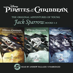 [Get] PDF ✉️ Pirates of the Caribbean: Jack Sparrow Books 1-3: The Coming Storm, The