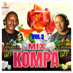 Mix DU💫🎸 BON💫🎸 KOMPA🇭🇹 by Dj LANDER✨ &.Dj JULIXXX✨ Part 3 - 10:11:25