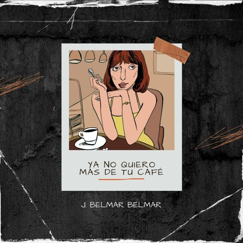 Ya No Quiero Más De Tu Café