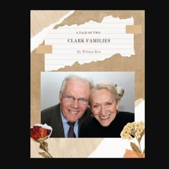 Read eBook [PDF] 💖 A Tale of Two Clark Families (Rice Genealogy Collection)     Paperback – Februa