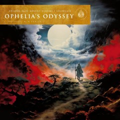 Ophelia's Odyssey #33 - Advent Volume 7 Showcase