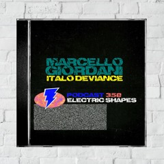 358⚡️Marcello Giordani [Italo Deviance]