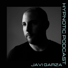 Hypnotic Podcast - Javi Garza