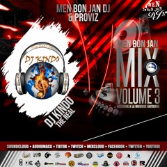 Men Bon Jan Mix 20Mnts Vol. 3 By DJ Kindo The Real