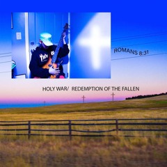 HOLY WAR/ REDEMPTION OF THE FALLEN