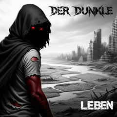 Der Dunkle 2 (Teaser aus dem Album LEBEN)