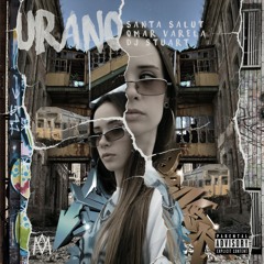 SANT SALUT, OMAR VARELA, DJ STUART - URANO