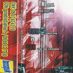 TNL Mix Tape 04 <--> Owk [Patetik] Vs Gon [TNL] (2003).¸.·°·.¸.·°.¸.·°·.¸.·°.¸.·°·.¸.·°·.¸.·°.¸.·°