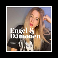 Engel & Dämonen Podcast Nr. 18 - Reussidi