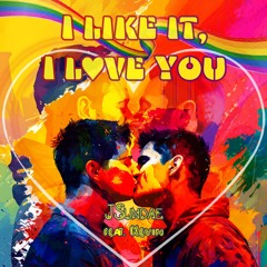 I LIke It, I Love You (feat. Kevin)