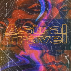 Astral Travels 001