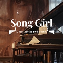 Keith Hirshland, "Song Girl"