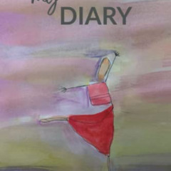 [DOWNLOAD] EPUB 📨 My Diary by  Marie Antoinette McCurry [PDF EBOOK EPUB KINDLE]