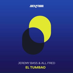 Jeremy Bass & All Fred - El Tumbao (Radio Edit)