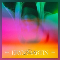 Cihy x Eryn Martin - Ball [remix]