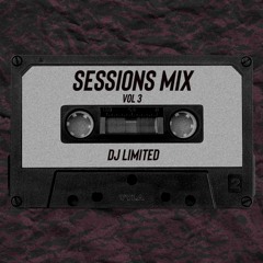 DJ Limited Sessions Mix Vol.3