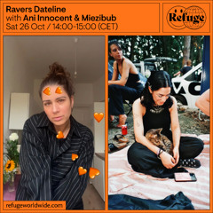 Ravers Dateline w/ Miezibub (26/10/24)