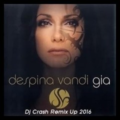 Despina Vandi - Gia (Dj Crash Edit)