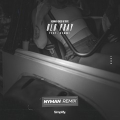 Konn, Sazu, Taye - Old Pray (feat. Gemmi) (Nyman Remix)