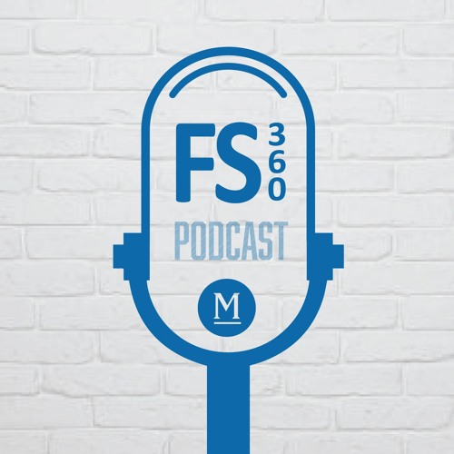 FS360 by Mulcahy & Co - Episode 53