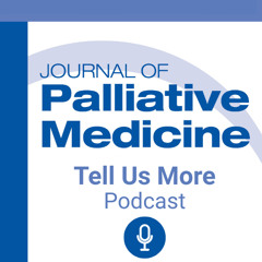 Tell Us More – Episode 1: Dr. Betty Ferrell