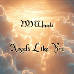 Angels Like You