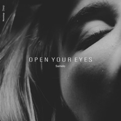 Samelo - Open Your Eyes