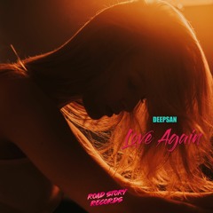 Deepsan - Love Again