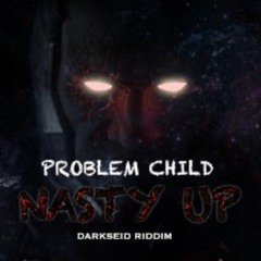 Problem Child - Nasty Up (Epik Intro Edit)