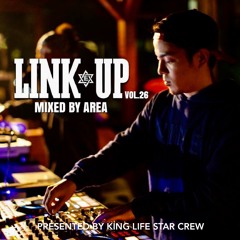 LINK UP VOL.26 MIXED BY AREA