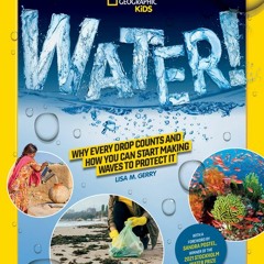Water! from Nat Geo Kids whets kids' appetite for learning